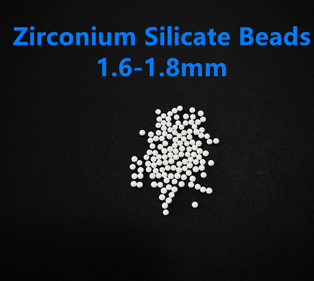 ลูกปัดเซอร์โคเนียมซิลิเกต 1.6-1.8 มม. ZrO2 65% สำหรับสีเคลือบหมึก
